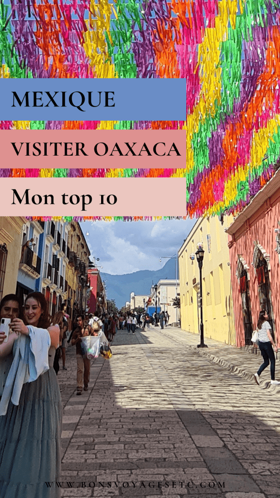 que faire à Oaxaca