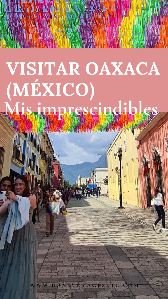 visitar Oaxaca